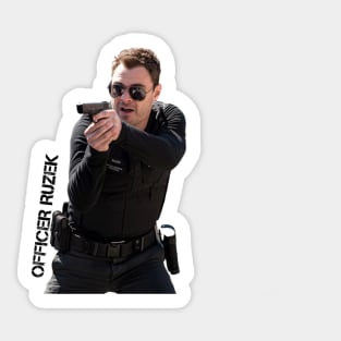 CHICAGO P.D. - OFFICER ADAM RUZEK - PATRICK FLUEGER Sticker